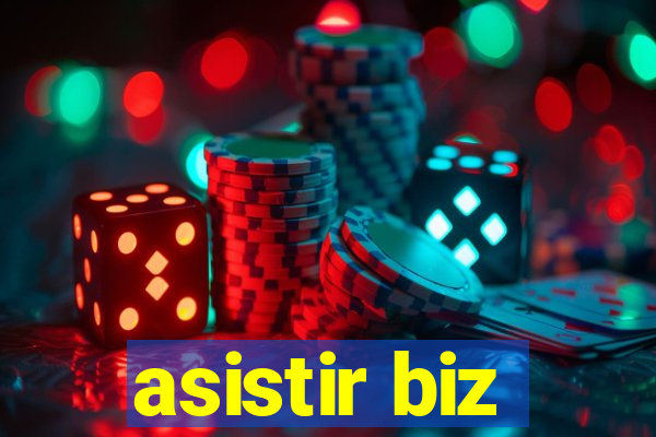 asistir biz